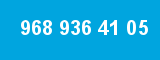 968 936 41 05